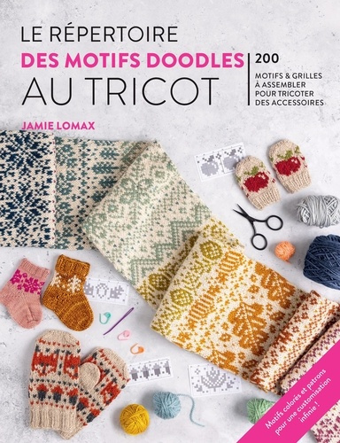 Lomax_Jamie-Le_r_pertoire_des_motifs_doodles_au_tricot-9782756541617_0