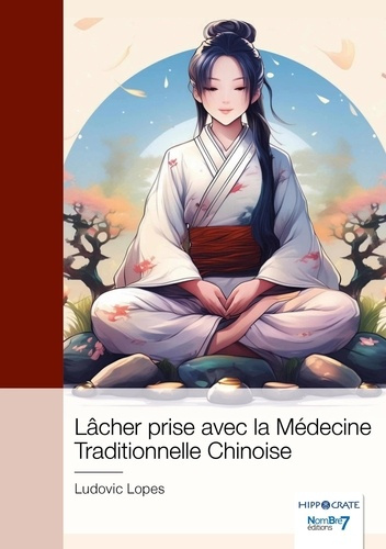 Lopes_Ludovic-L_cher_prise_avec_la_M_decine_Traditionnelle_Chinoise-9791042713140_0