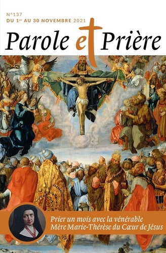 M_rian_Lo_c-Parole_et_Pri_re_N_137_Novembre_2021_V_n_rable_M_re_Marie-Th_r_se_du_Coeur_de_J_sus-9772109551370_0
