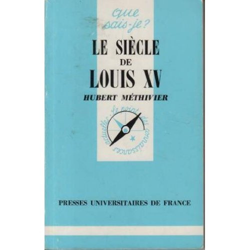 M_thivier_Hubert-LE_SIECLE_DE_LOUIS_XV-9782130381259_0