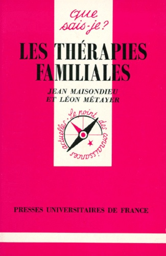 Maisondieu_Jean_Metayer_L_on-LES_THERAPIES_FAMILIALES._2_me_dition-9782130465744_0