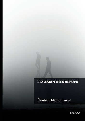 Martin-bonnaz_lisabeth-Les_jacinthes_bleues-9782414817559_0