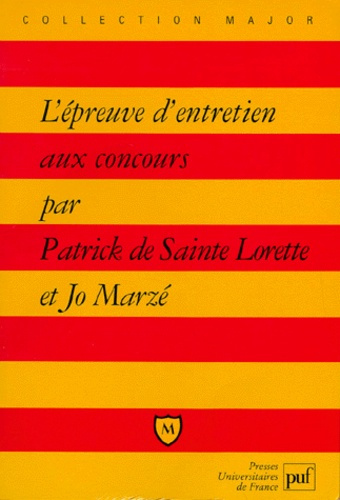 Marz_Jo_Sainte_Lorette_Patrick_de-L_preuve_d_entretien_aux_concours._4e_dition_revue_et_corrig_e-9782130464952_0
