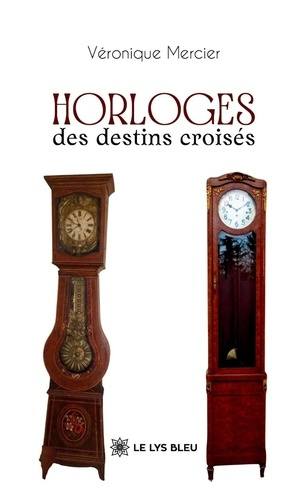 Mercier_V_ronique-Horloges_des_destins_crois_s-9791042296186_0