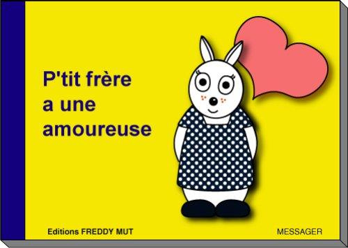 Messager_Yanick-P_tit_fr_re._Tome_7_P_tit_fr_re_a_une_amoureuse-9782917137130_0