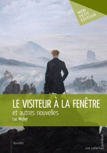 Michel_Luc-Le_visiteur_la_fen_tre_et_autres_nouvelles-9782342159257_0