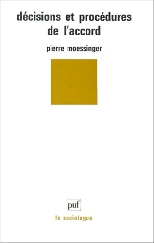 Moessinger_Pierre-D_cisions_et_proc_dures_de_l_accord-9782130493150_0