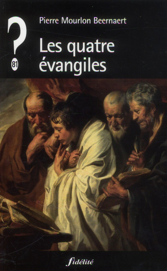 Mourlon_Beernaert_Pierre-Les_quatre_vangiles-9782873565572_0