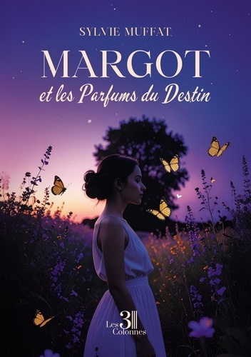 Muffat_Sylvie-Margot_et_les_Parfums_du_Destin-9791040621249_0