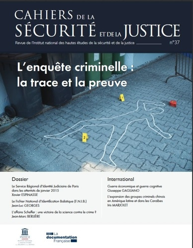Nazat_Dominique_Collectif-Cahiers_de_la_s_curit_et_de_la_justice_342016_L_enqu_te_criminelle_la_trace_et_la_preuve-3303334701009_0