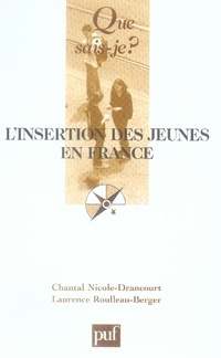 Nicole-Drancourt_Chantal_Roulleau-Berger_Laurenc-L_insertion_des_jeunes_en_France._4e_dition-9782130554882_0