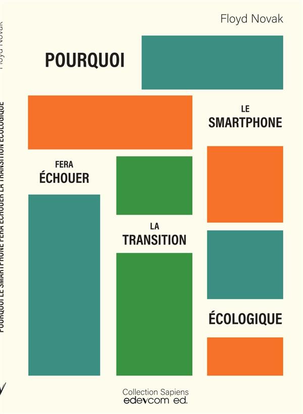 Novak_Floyd-Pourquoi_le_smartphone_fera_chouer_la_transition_cologique-9789920662086_0