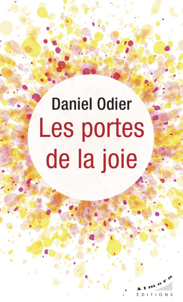 Odier_Daniel-Les_portes_de_la_joie-9782351187357_0