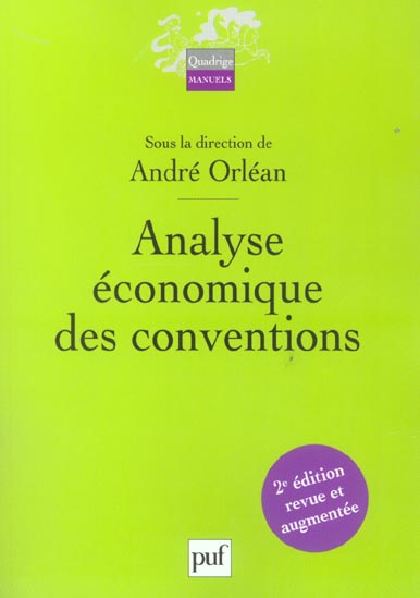 Orl_an_Andr_-Analyse_conomique_des_conventions._2e_dition_revue_et_augment_e-9782130540861_0