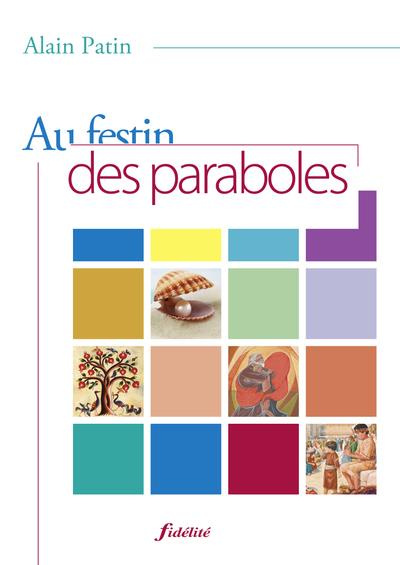 Patin_Alain-Au_festin_des_paraboles-9782873568252_0