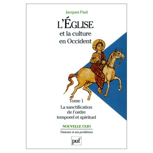 Paul_Jacques-L_EGLISE_ET_LA_CULTURE_EN_OCCIDENT._Tome_1_La_sanctification_de_L_ordre_temporel_et_spirituel-9782130464679_0