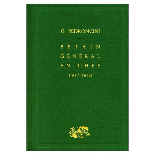 Pedroncini_Guy-P_tain_g_n_ral_en_chef_1917-1918-9782130484295_0