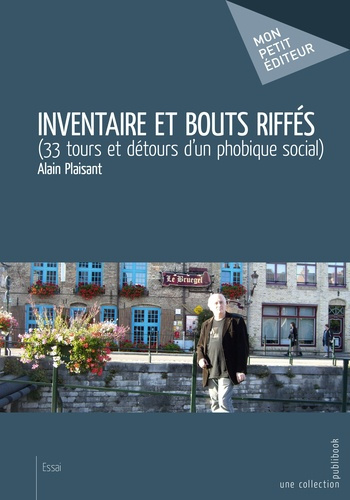 Plaisant_Alain-Inventaire_et_bouts_riffes._33_tours_et_d_tours_d_un_phobique_social_-9782342158694_0