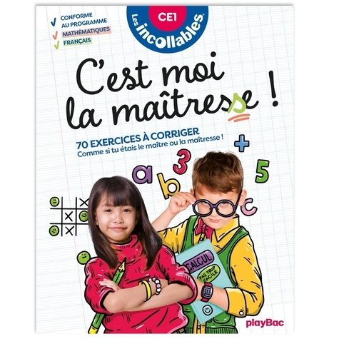 Play_Bac_editions-Les_Incollables_-_C_est_moi_la_maitresse_-_CE1_7_8_ans-9782809694840_0