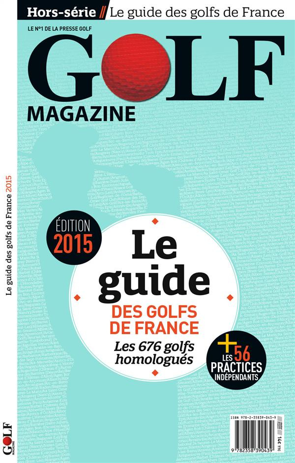 Pont_Ludovic-Golf_magazine_Hors-s_rie_Le_guide_des_golfs_de_France._Les_674_golfs_homologu_s_Edition_2016-9782358390484_0