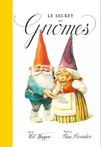 Poortvliet_Rien_Huygen_Wil-Le_Secret_des_gnomes-9782374931838_0