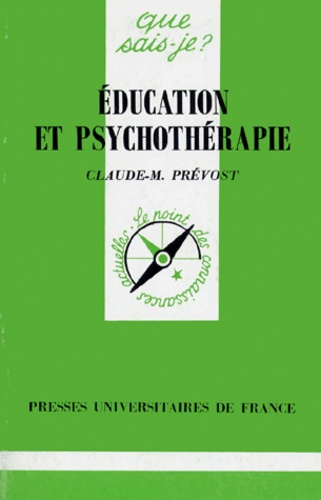 Pr_vost_Claude-Marcel-Education_et_psychoth_rapie-9782130468370_0