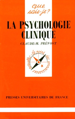 Pr_vost_Claude-Marcel-LA_PSYCHOLOGIE_CLINIQUE._4e_dition_revue_et_corrig_e-9782130432517_0