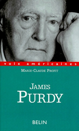 Profit_Marie-Claude-JAMES_PURDY._Les_cauchemars_de_papier-9782701123431_0