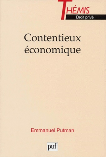 Putman_Emmanuel-Contentieux_conomique-9782130493488_0