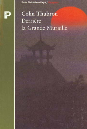 Py_Balibar_Isabelle_Thubron_Colin-Derri_re_la_Grande_Muraille-9782228885812_0