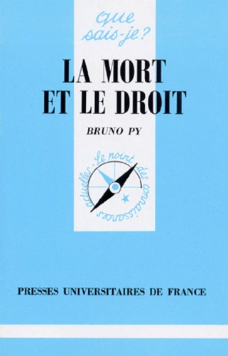 Py_Bruno-La_mort_et_le_droit-9782130488859_0