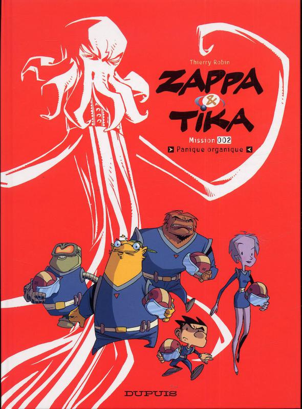 ROBIN-ZAPPA_ET_TIKA_T1_PANIQUE_ORGANIQUE-9782800139159_0