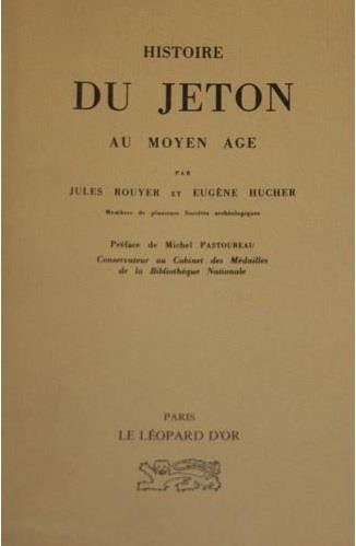 ROUYER_HUCHER-Histoire_du_jeton_au_Moyen_ge-9782863770047_0
