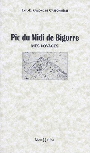 Ramond_de_Carbonni_res_Louis_Raynaud_G_rard-Pic_du_Midi_de_Bigorre._Mes_voyages-9791090065468_0