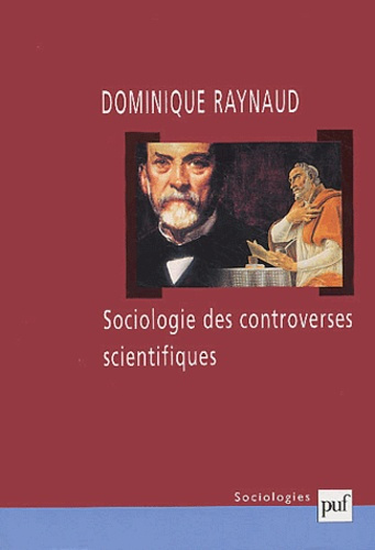 Raynaud_Dominique-Sociologie_des_controverses_scientifiques-9782130525561_0