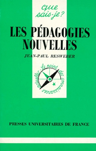 Resweber_Jean-Paul-Les_p_dagogies_nouvelles._4e_dition-9782130446811_0