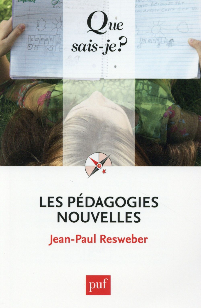 Resweber_Jean-Paul-Les_p_dagogies_nouvelles._8e_dition-9782130653165_0