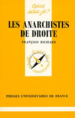 Richard_Fran_ois-Les_anarchistes_de_droite._2e_dition-9782130435600_0