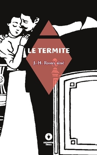 Rosny_A_n_j.-h.-Le_Termite-9782494506985_0