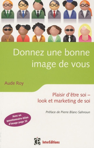 Roy_Aude-Donnez_une_bonne_image_de_vous_Plaisir_d_tre_soi_look_et_marketing_de_soi-9782729610708_0