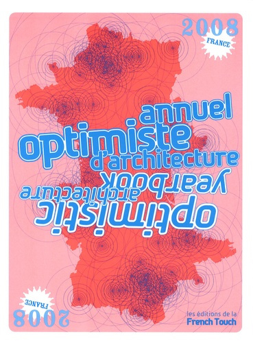 Saillard_Eric_Collectif_Thomas_Jean-Philippe_L-Annuel_optimiste_d_architecture-9782953142112_0