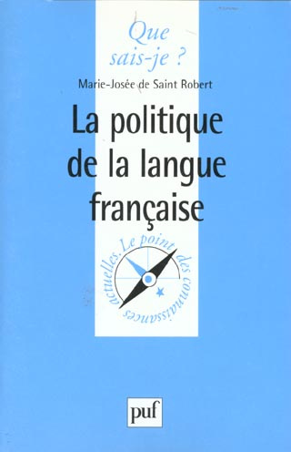 Saint_Robert_Marie-Jos_e_de-La_politique_de_la_langue_fran_aise-9782130510505_0