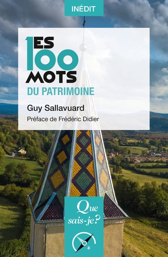 Sallavuard_Guy-Les_100_mots_du_patrimoine_dition_commerciale_-9782715408487_0
