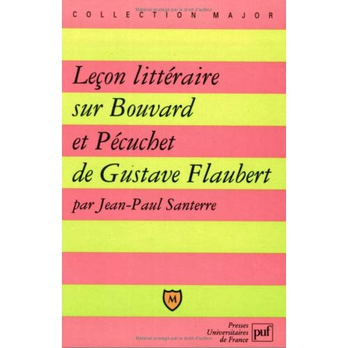 Santerre_Jean-Paul-Le_on_litt_raire_sur_Bouvard_et_P_cuchet_de_Gustave_Flaubert-9782130501985_0