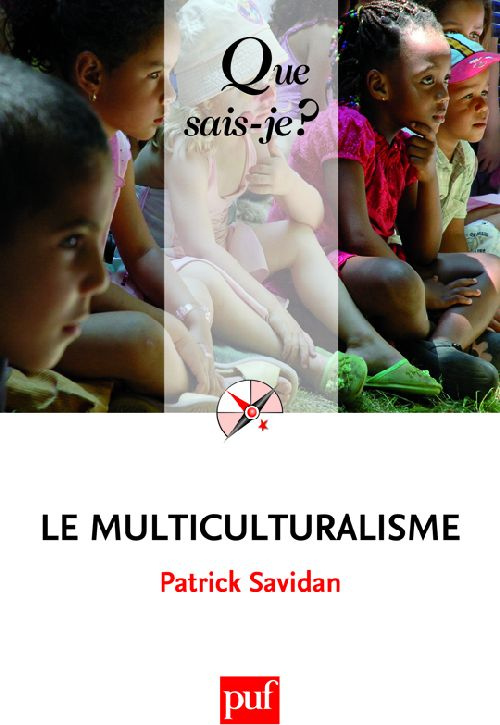 Savidan_Patrick-Le_multiculturalisme-9782130565017_0