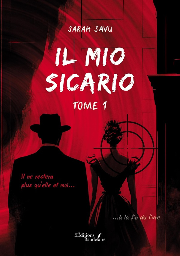Savu_Sarah-Il_mio_sicario_-_Tome_1-9791020383600_0