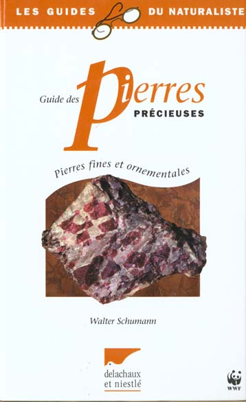 Schumann_Walter-GUIDE_DES_PIERRES_PRECIEUSES_PIERRES_FINES_PIERRES_ORNEMENTALES._5_me_Edition_1997-9782603006962_0