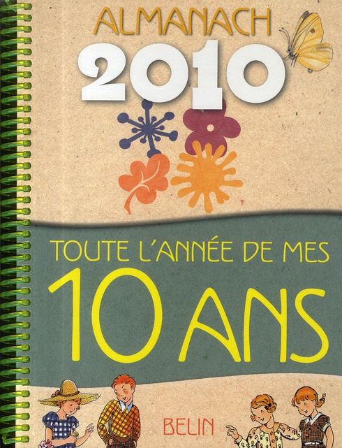 Schwab_V_ronique_Duch_Jacqueline-Toute_l_ann_e_de_mes_10_ans._Almanach_2010-9782701153766_0