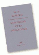 Screech_Michael-Montaigne_et_la_m_lancolie._La_sagesse_des_Essais_-9782130434108_0