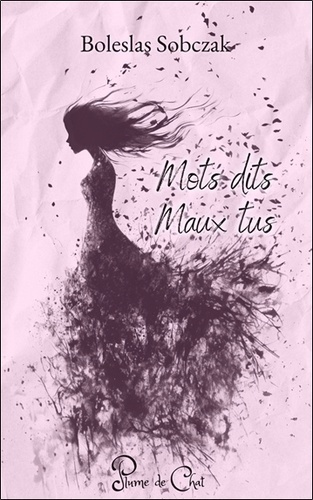 Sobczak_Boleslas-Mots_dits_Maux_tus-9782488140003_0